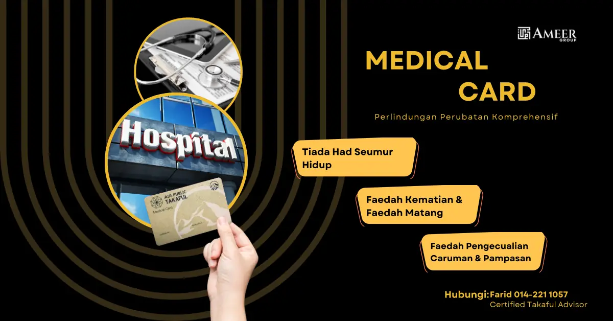 Farid Hanapiah AIA Public Takaful Advisor Static takaful and insurance ad: Feature-callout ad for a medical card with no lifetime limit