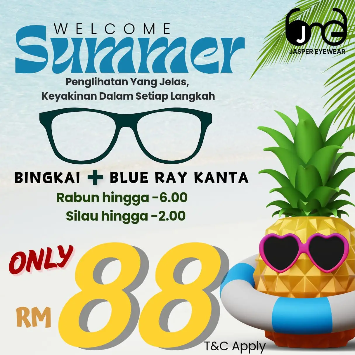 Jasper Eyeware Puchong Static optical and eyewear ad: Showcase ad for welcome summer