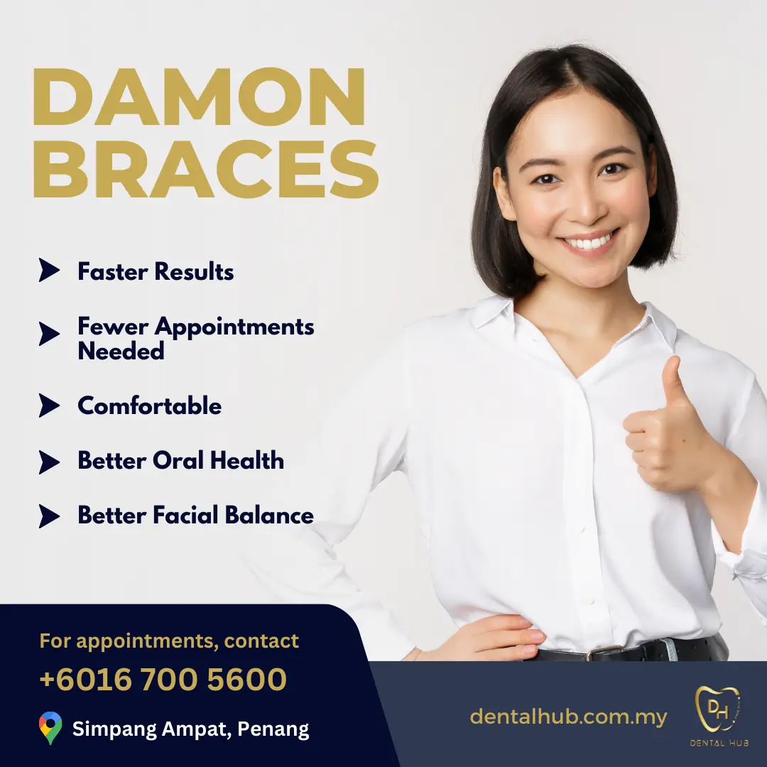 Dental Hub - Simpang Ampat, Penang. Static dental clinics ad: Showcase ad for damon braces