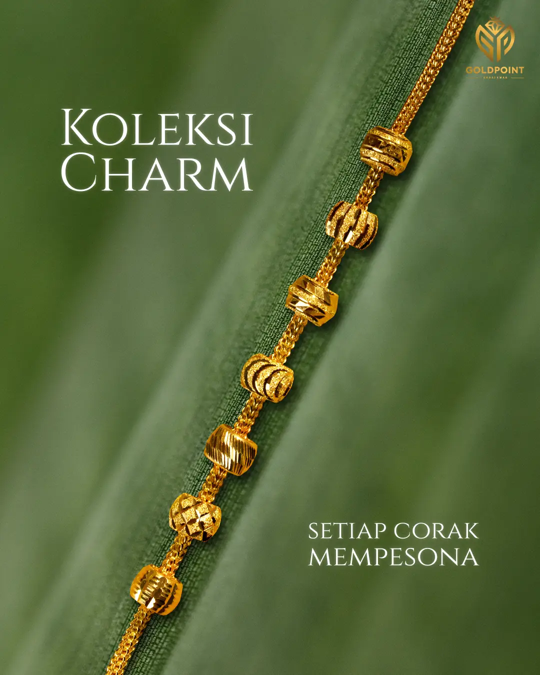 Kedai Emas Goldpoint Static jewellery and watches ad: Showcase ad for a patterned gold charm bracelet collection