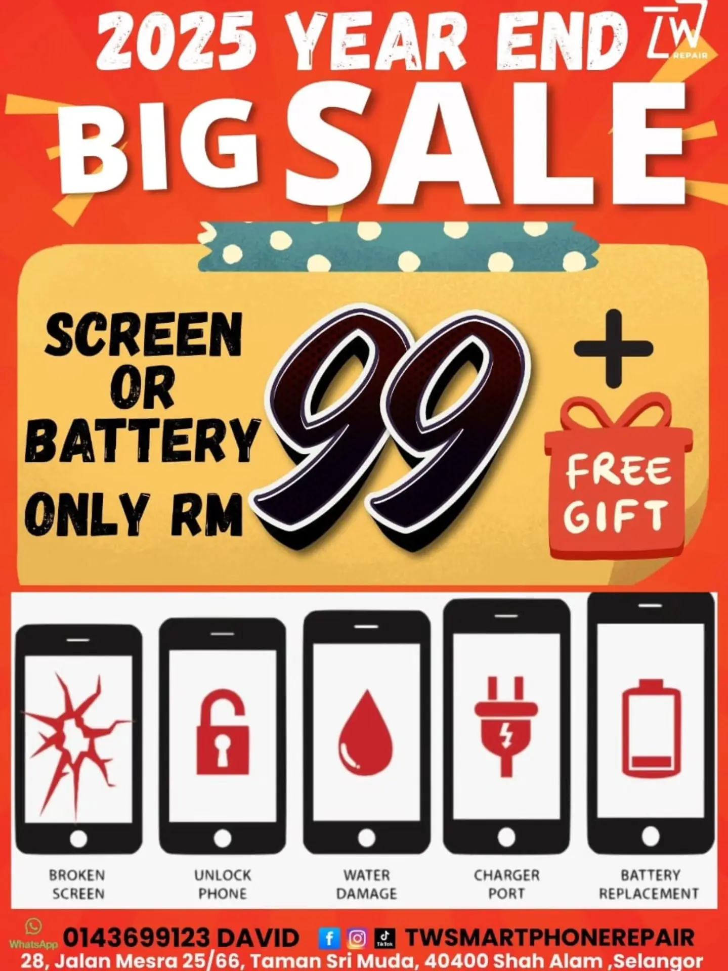 TW Smartphone & Gadget Repair Centre Static electronics ad: Discount ad: screen or battery repair only RM99 plus free gift