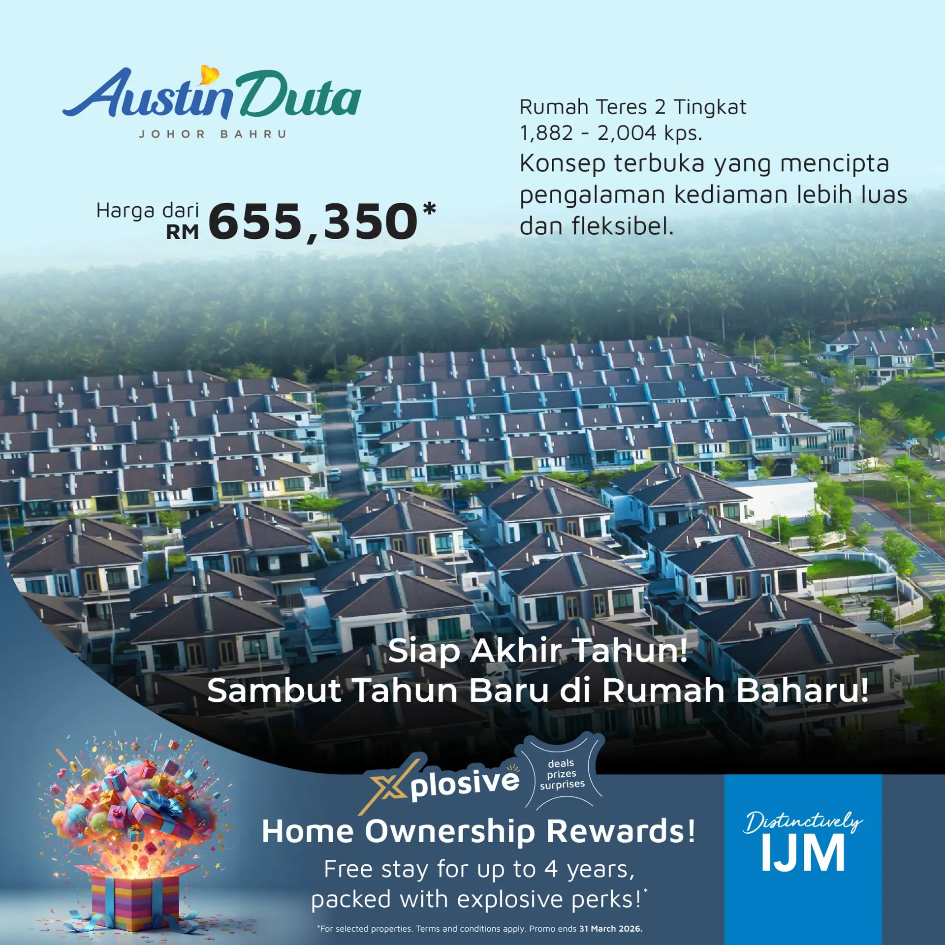 Austin Duta by IJM Land Static property ad: Showcase ad for move-in-ready landed homes, celebrate the new year in JB