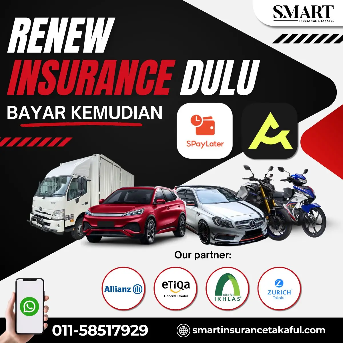 Smart Insurance & Takaful Static automotive ad: Discount ad: renew insurance and roadtax now, pay later via SPayLater