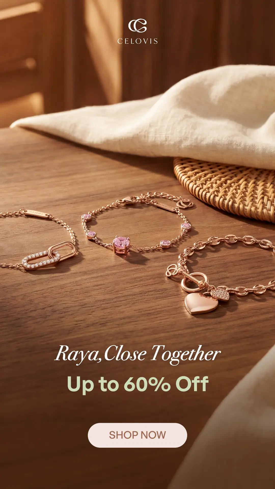 Celovis Static jewellery and watches ad: Discount ad: up to 60% off rose gold bracelets for Raya