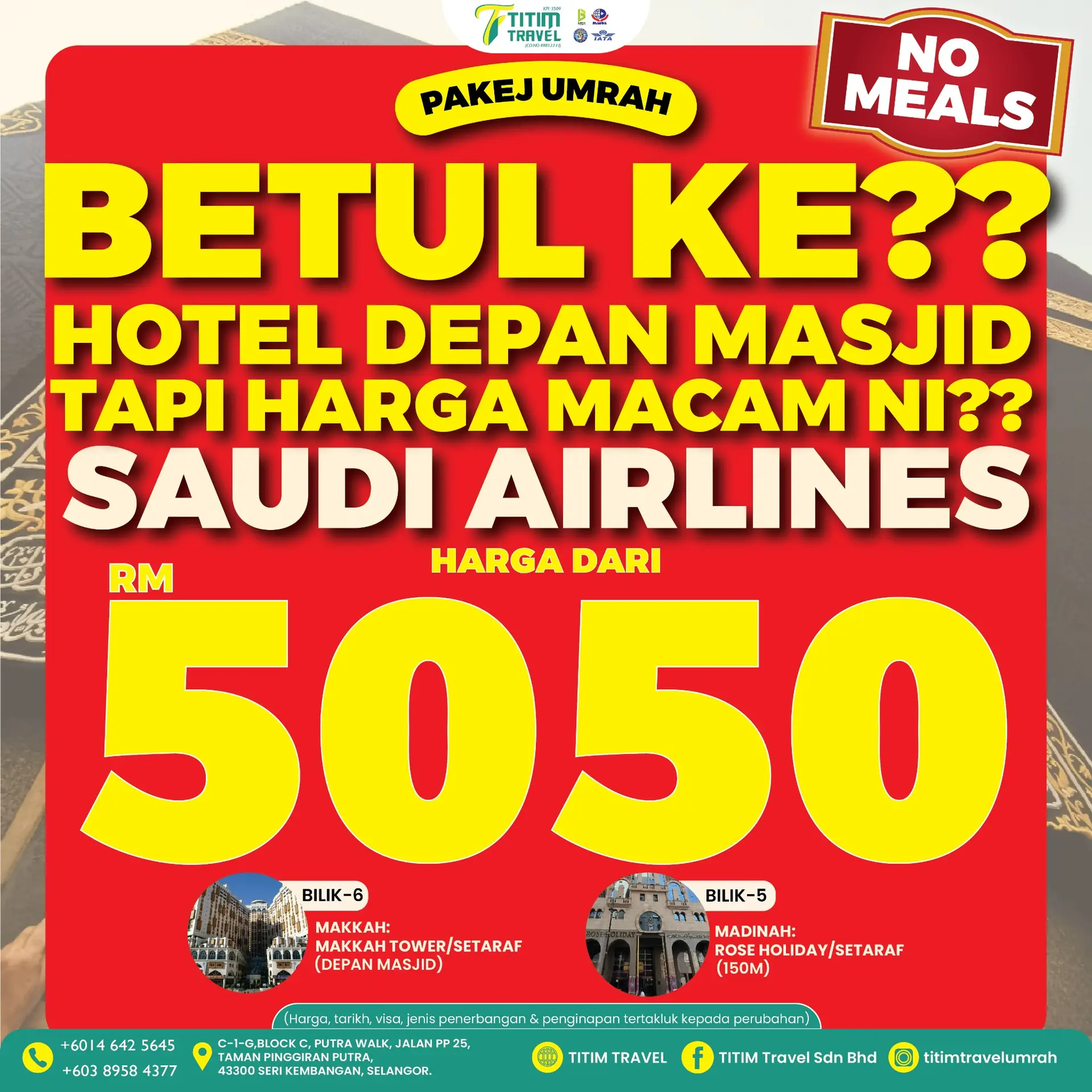 TITIM Travel Sdn Bhd Static travel and tourism ad: Discount ad for 9-day Umrah from RM5,050 on Saudi Airlines
