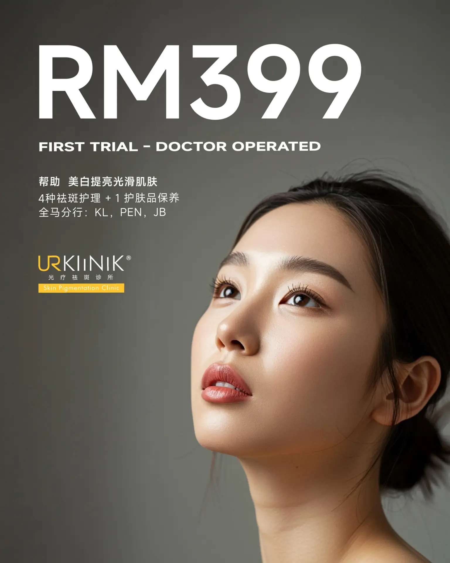 UR Klinik Static skincare ad: Discount ad: doctor-operated pigmentation first trial from RM399