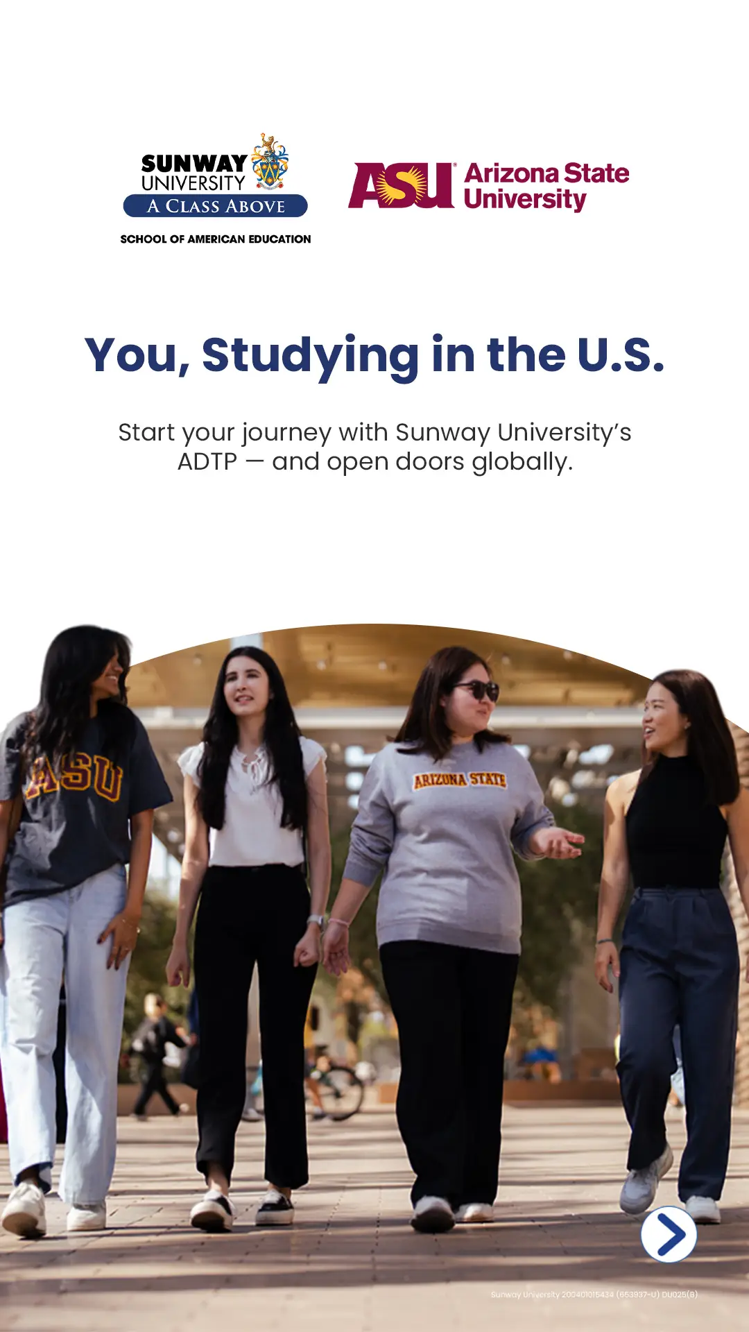 Sunway University Dynamic education ad: Showcase ad for the American Degree Transfer pathway to Arizona State University