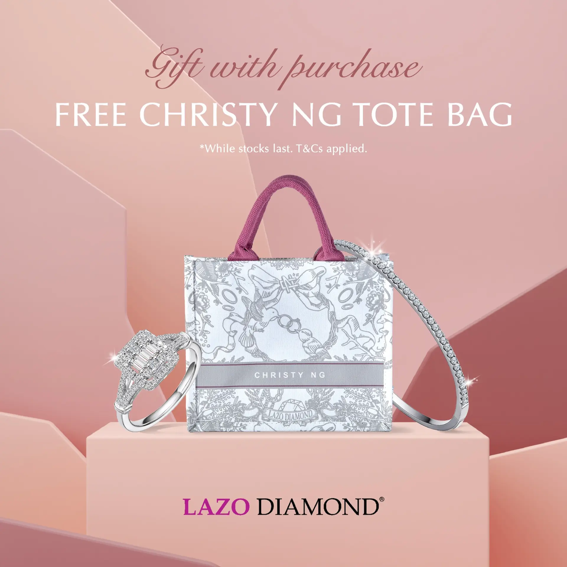 Lazo Diamond Static jewellery and watches ad: Discount ad: free Christy Ng tote with diamond ring purchase