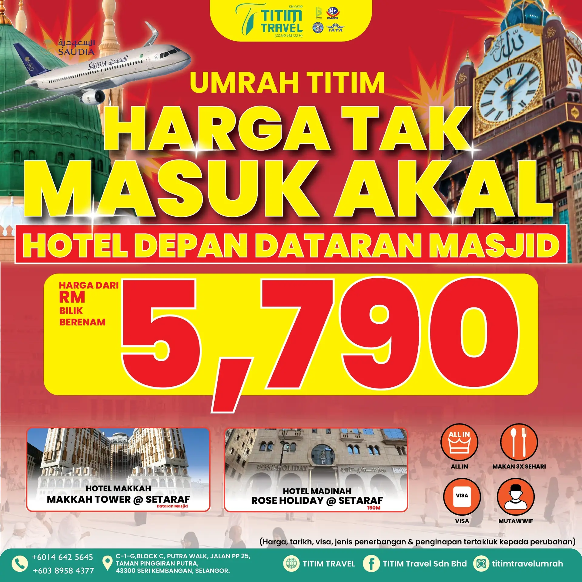 TITIM Travel Sdn Bhd Static travel and tourism ad: Discount ad: Umrah package from RM5,790 with hotels facing the mosque square