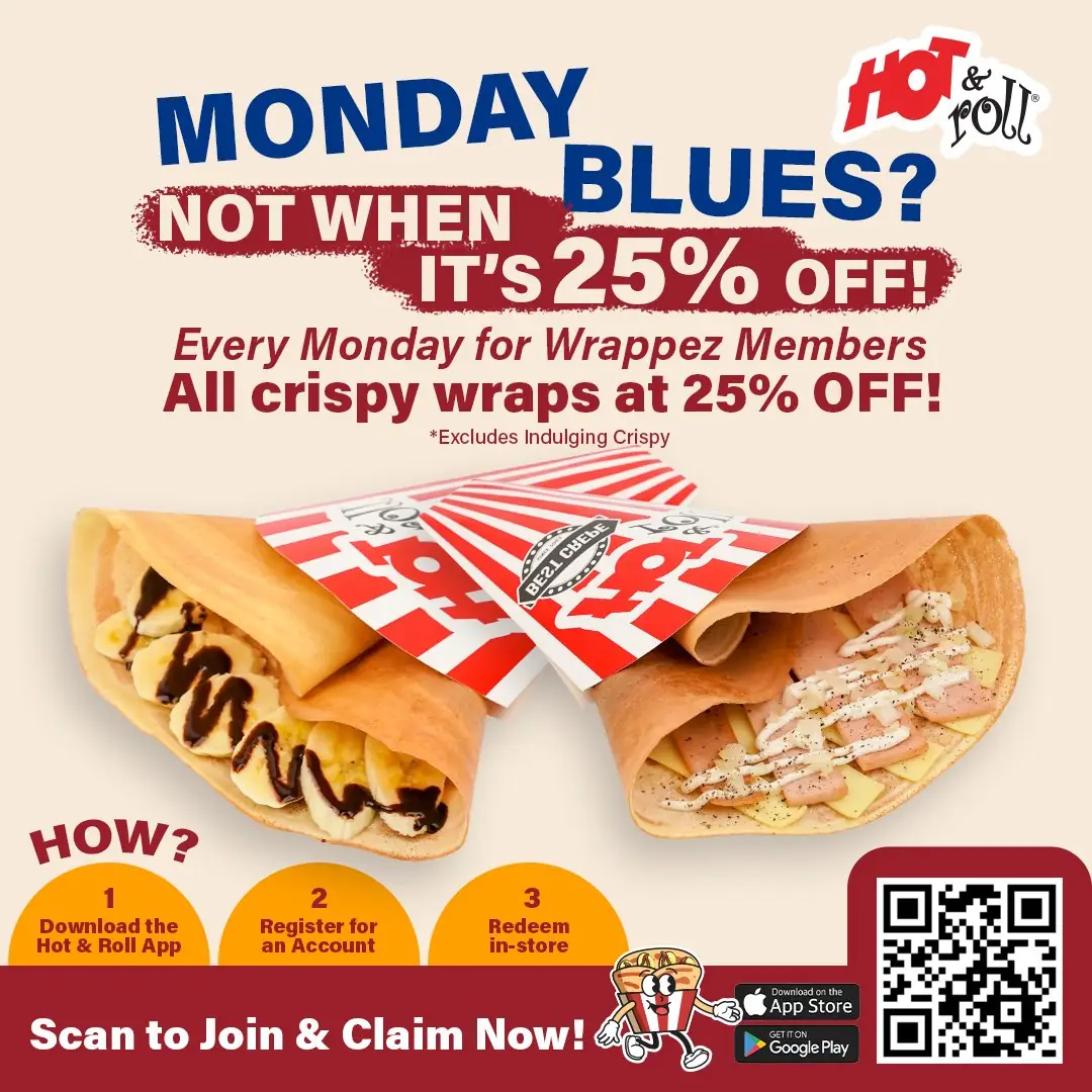 Hot & Roll Static food and beverage ad: Discount ad: 25% off crispy wraps every Monday for members